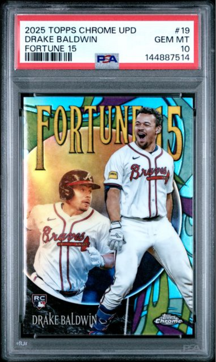 Graded 2025 Topps Chrome Update Drake Baldwin #19 Fortune 15 Rookie RC Baseball Card PSA 10 Gem Mint