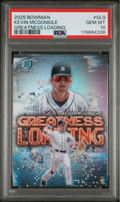 Graded 2025 Topps Bowman Kevin McGonigle #GL9 Greatness Loading Rookie RC Baseball Card PSA 10 Gem Mint
