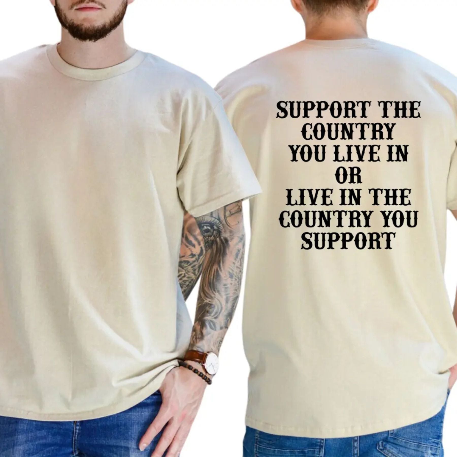 "Support The Country You Live In" Patriotic T-Shirt – Bold National Loyalty Graphic Tee, Premium 100% Cotton Pro-Country Top, Made in USA