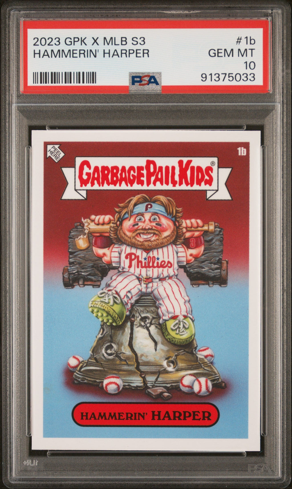 Graded 2023 Topps Garbage Pail Kids Bryce Harper #1B Hammerin Harper Baseball Card PSA 10 Gem Mint