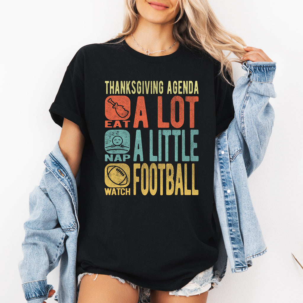 Thanksgiving Agenda Turkey Football Autumn Festivities Celebration Turkey Day Graphic Tee