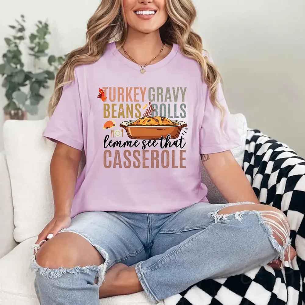 Turkey Gravy Beans & Rolls Shirt – Funny Thanksgiving Casserole Tee