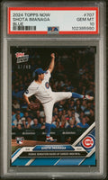 Graded 2024 Topps Now Shota Imanaga #707 Blue /49 Rookie RC Baseball Card PSA 10 Gem Mint