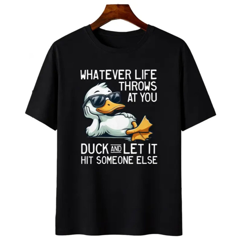 Whatever Life Throws At You Duck Shirt – Funny Sarcastic Quote Hoodie, Dark Humor Gift Sweatshirt, Aesthetic Weird Animal Top for Men & Women