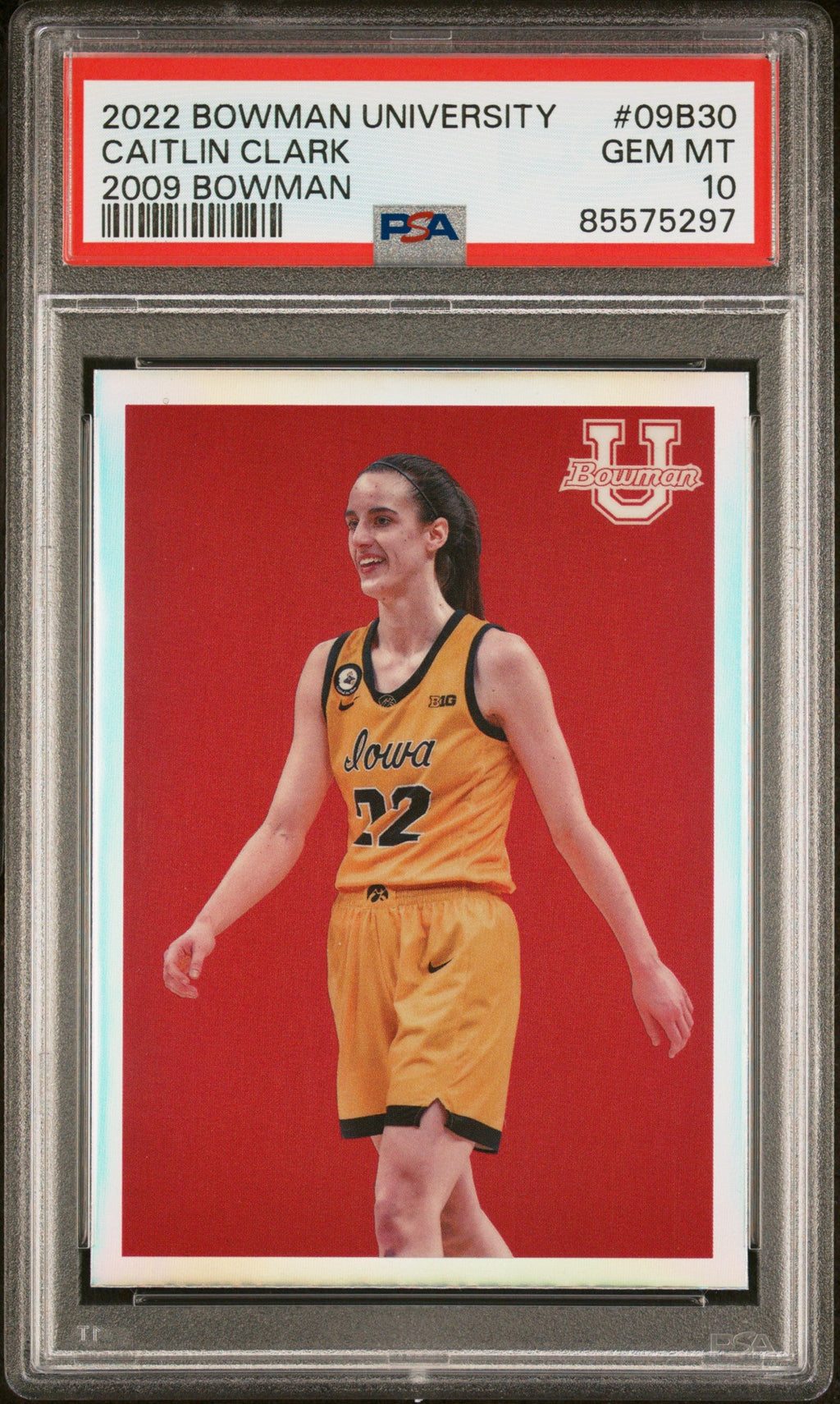 Graded 2022 Topps Bowman University Caitlin Clark #09B30 2009 Bowman Rookie RC Basketball Card PSA 10 Gem Mint