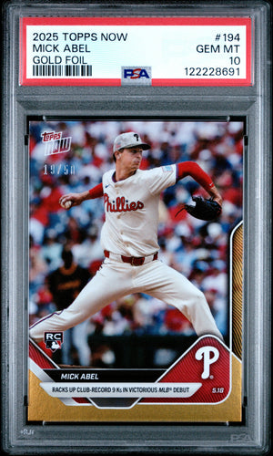 Graded 2025 Topps Now Mick Abel #194 Gold Foil /50 Rookie Baseball Card PSA 10 Gem Mint
