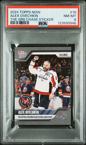 Graded 2024 Topps Now Alex Ovechkin #10 The GR8 Chase Sticker Hockey Card PSA 8 Near Mint