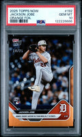 Graded 2025 Topps Now Jackson Jobe #192 Orange Foil /25 Rookie RC Baseball Card PSA 10 Gem Mint