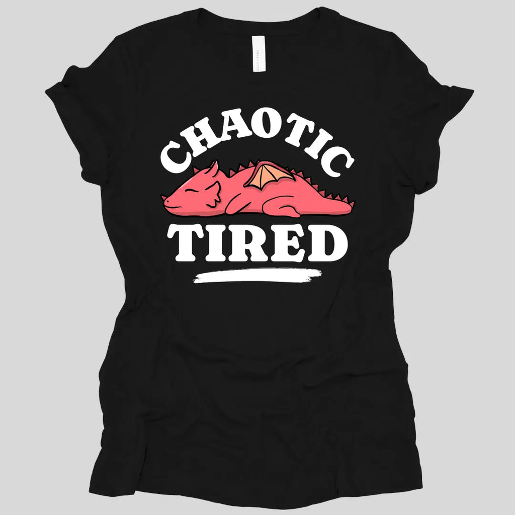 Alignment: Chaotic Tired Women's T-shirt