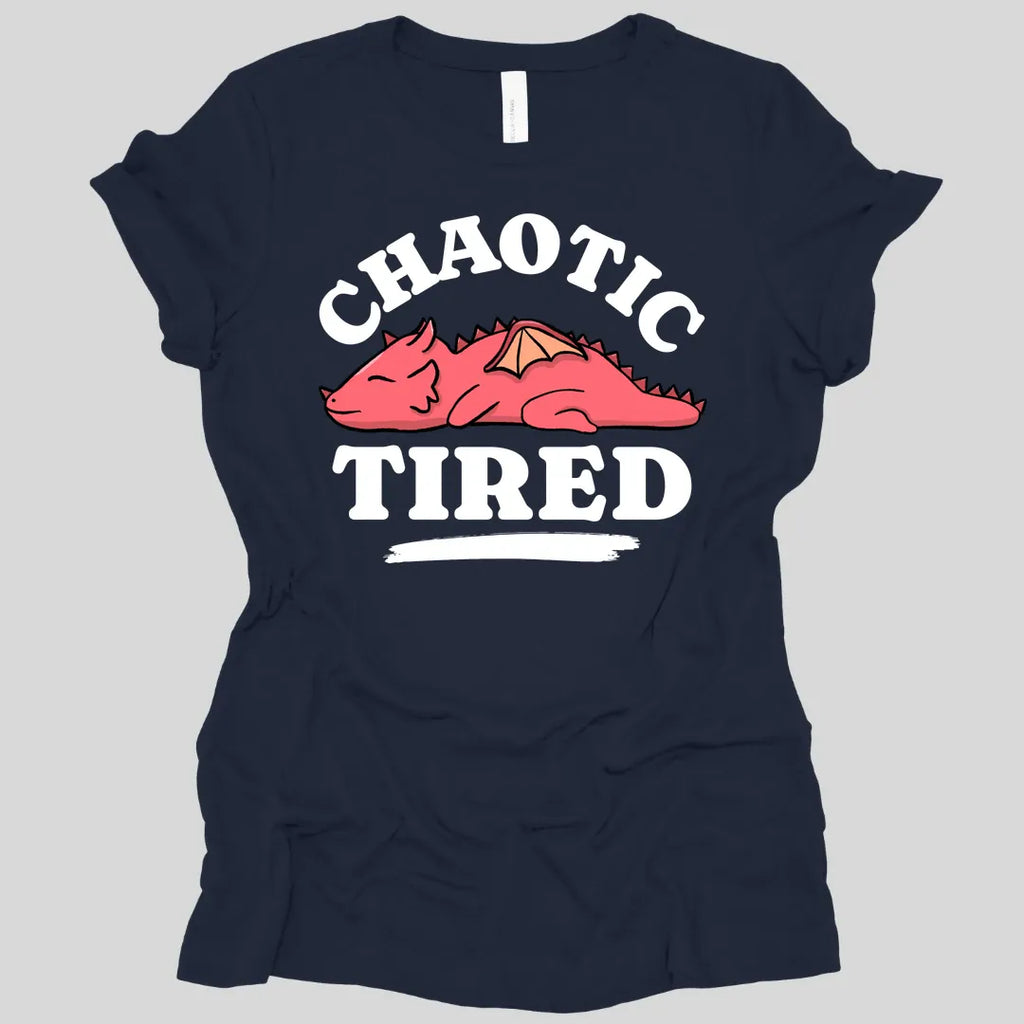 Alignment: Chaotic Tired Women's T-shirt