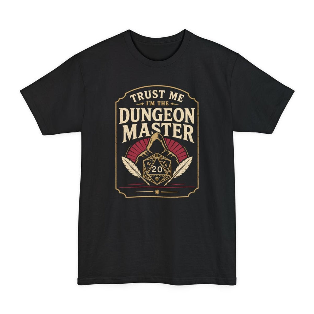 Trust Me I'm The Dungeon Master Tall T-Shirt