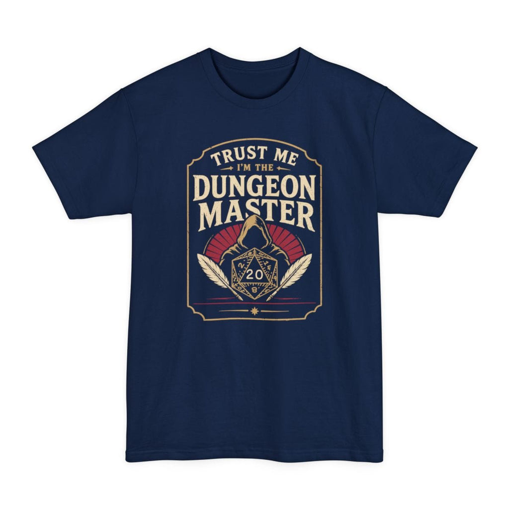 Trust Me I'm The Dungeon Master Tall T-Shirt
