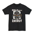 Big D (Dwarf) Energy Tall T-Shirt - Funny Fantasy Dwarf
