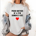 Proud Mama of Tiny Chaos-Goblins T-Shirt