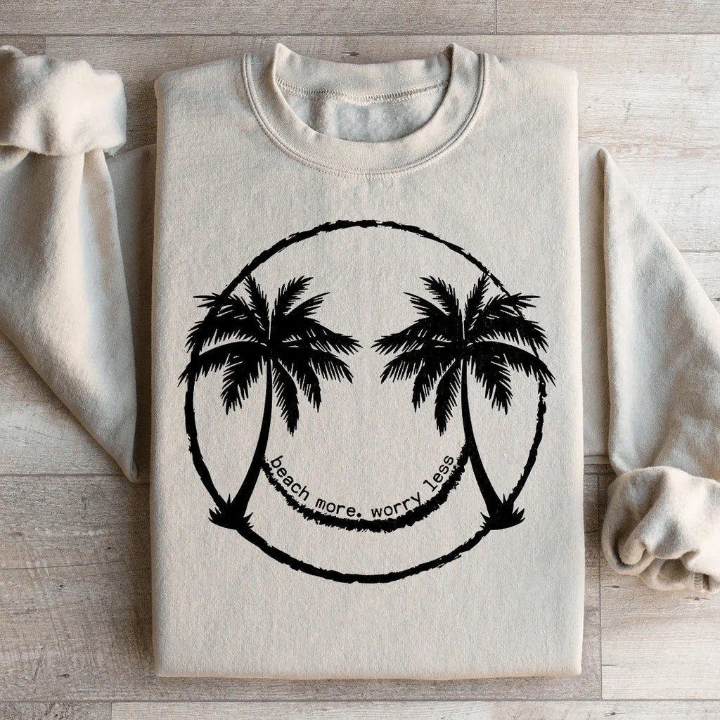 Beach More Worry Less Sweatshirt