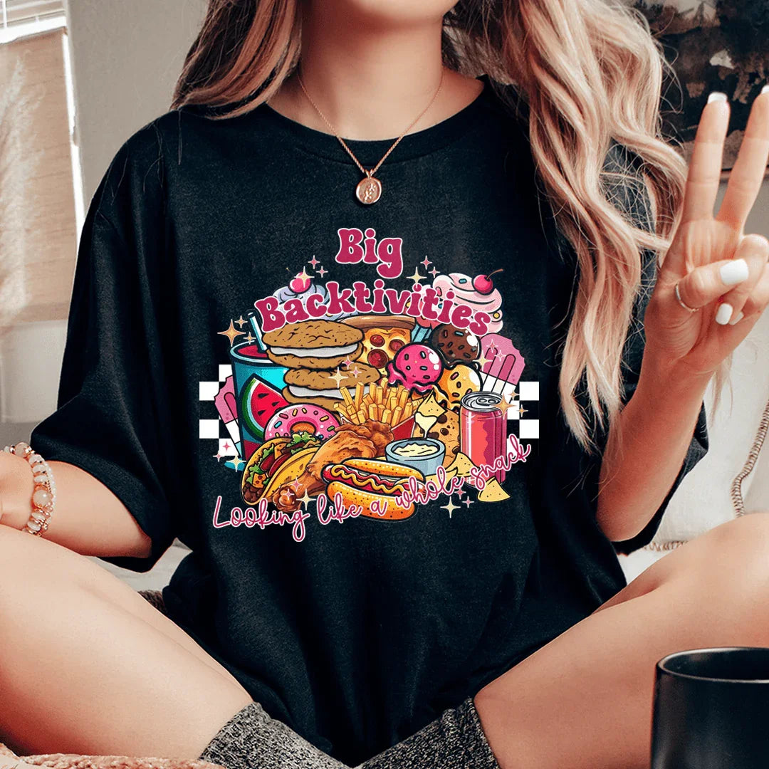 Funny Foodie Humor Graphic Shirt – "Big Backtivities" Casual Tee