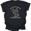 Big Talk for Someone in Fireball Range T-Shirt - Comfort Colors