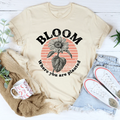 Bloom Where You Are Planted Tee