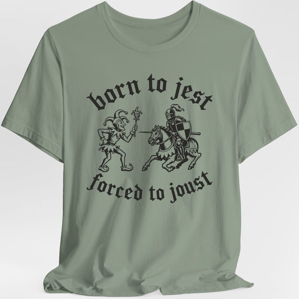 Born to Jest T-Shirt