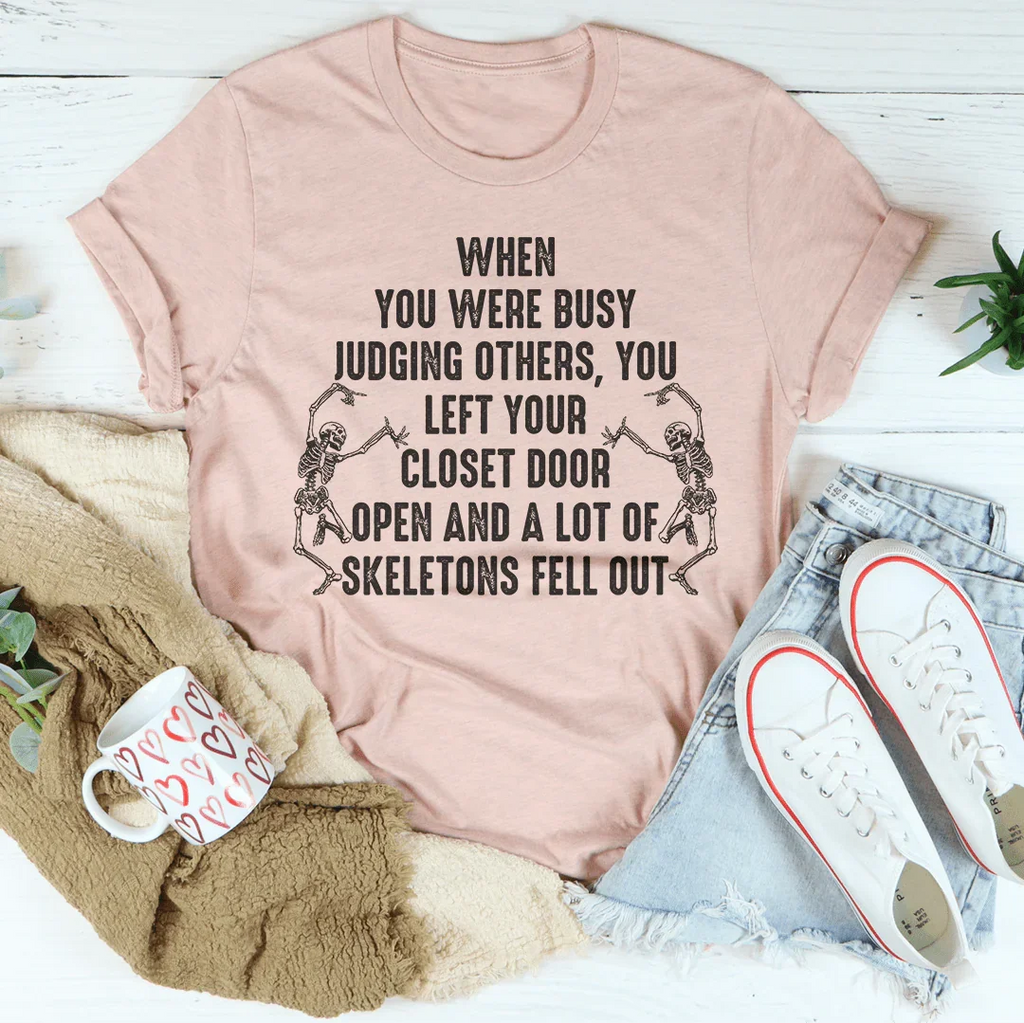 Busy Judging Others Tee