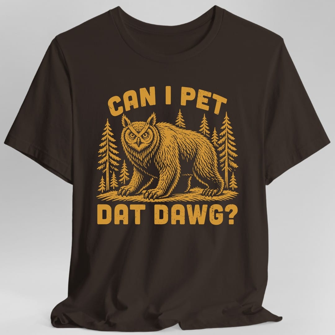 Can I Pet Dat Dawg Owlbear T-Shirt