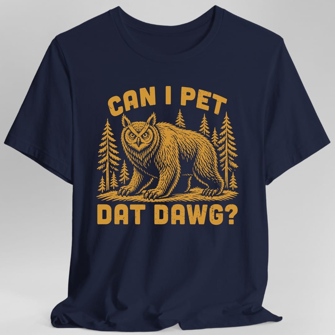 Can I Pet Dat Dawg Owlbear T-Shirt
