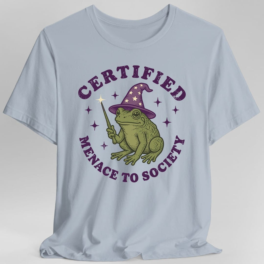 Certified Menace To Society T-Shirt