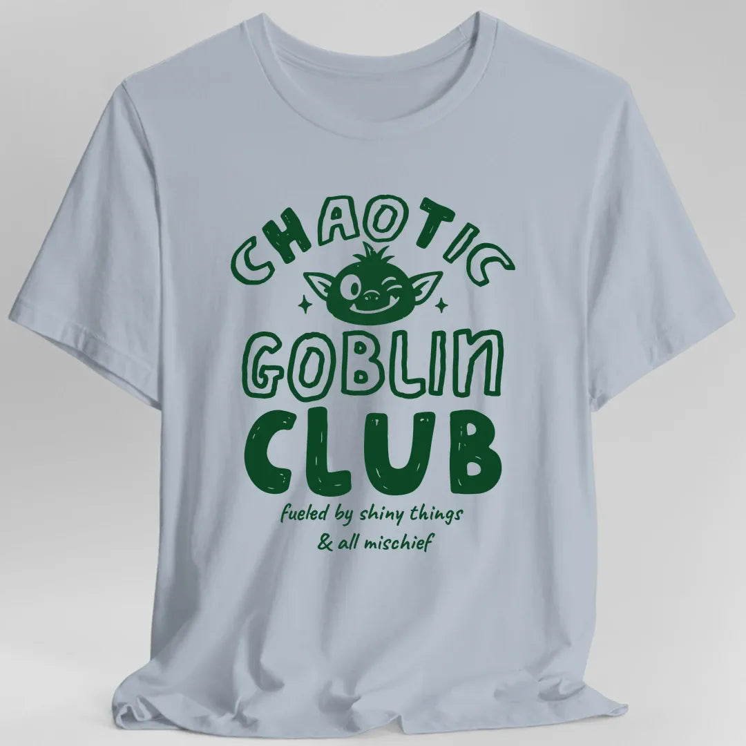 Chaotic Goblin Club T-Shirt