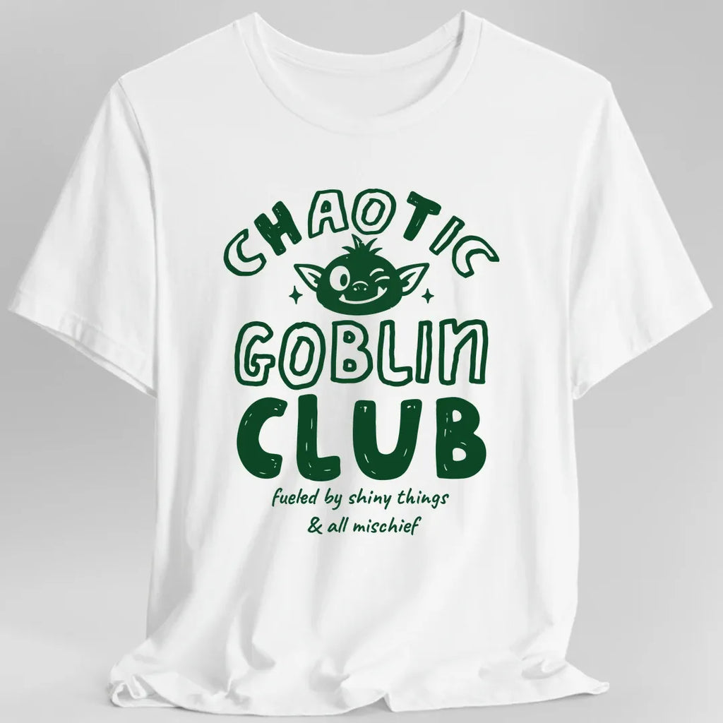 Chaotic Goblin Club T-Shirt
