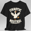 Chaotic Neutral Goose T-Shirt