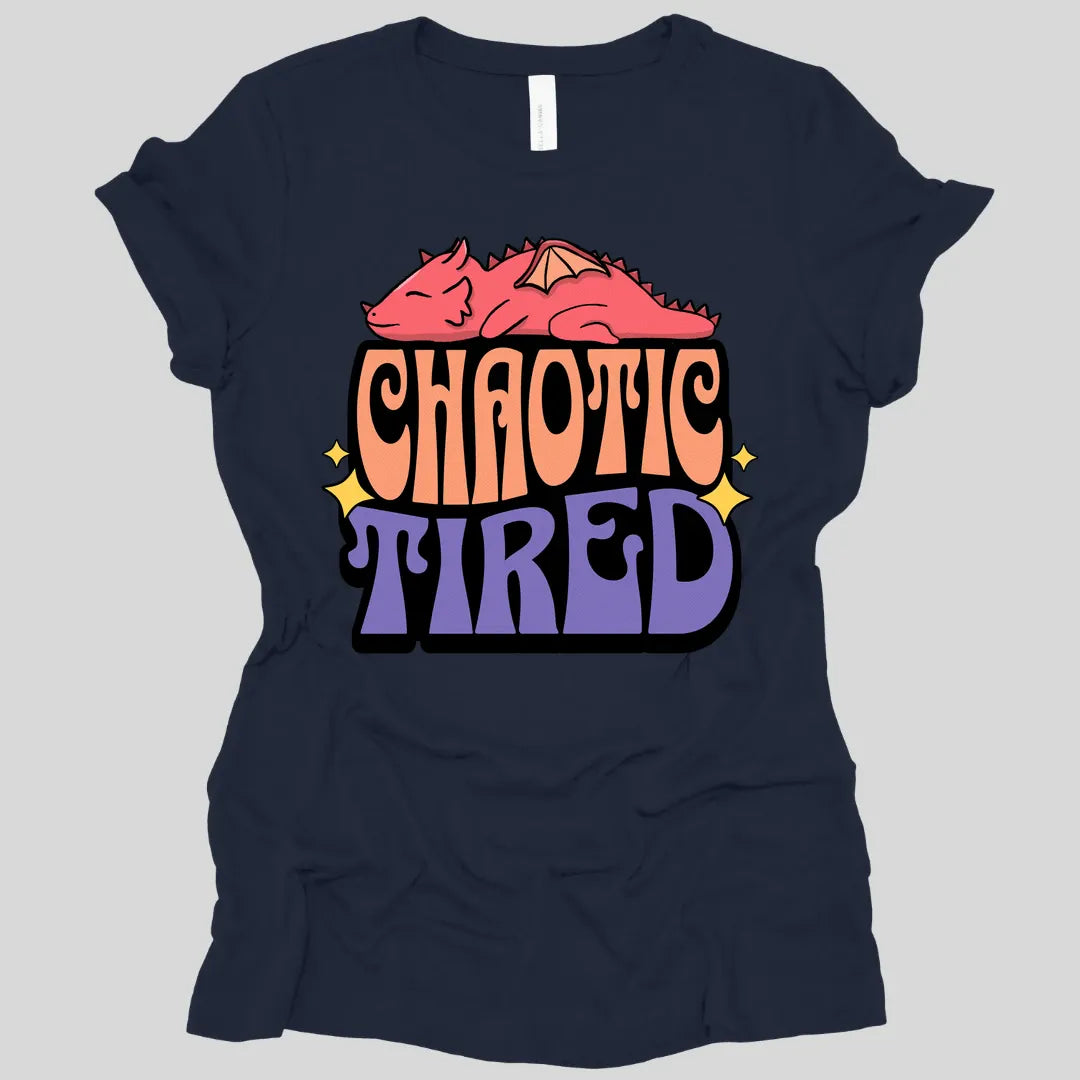 Chaotic Tired Alignment Women's Shirt