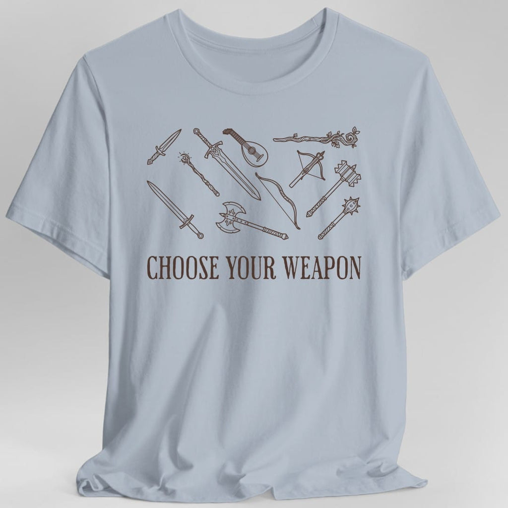 Choose Your Weapon D&D T-Shirt