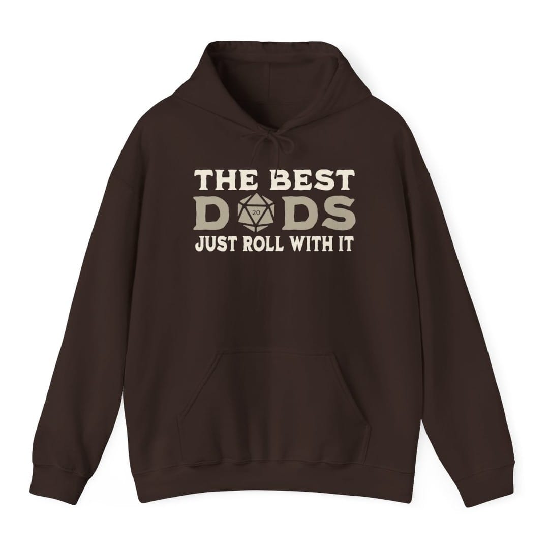 The Best Dads Just Roll With It D&D Hoodie