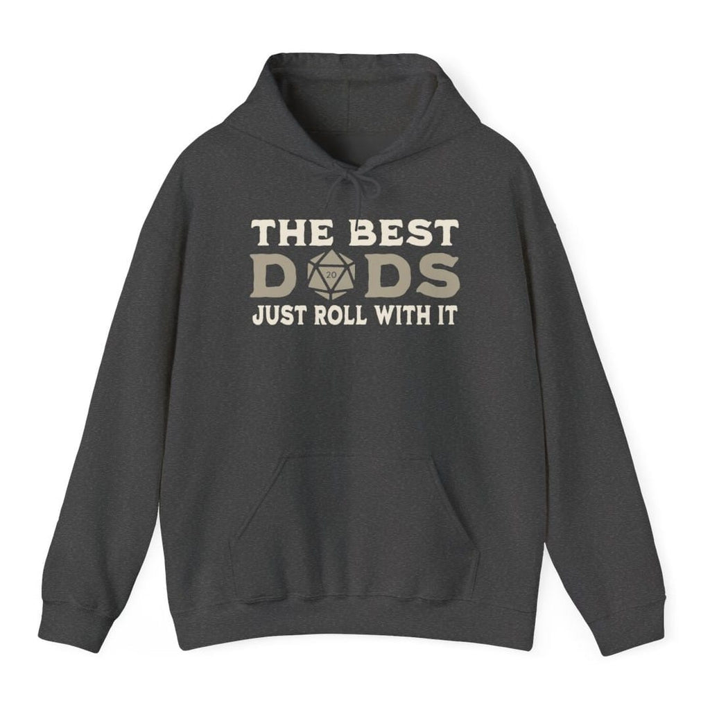 The Best Dads Just Roll With It D&D Hoodie