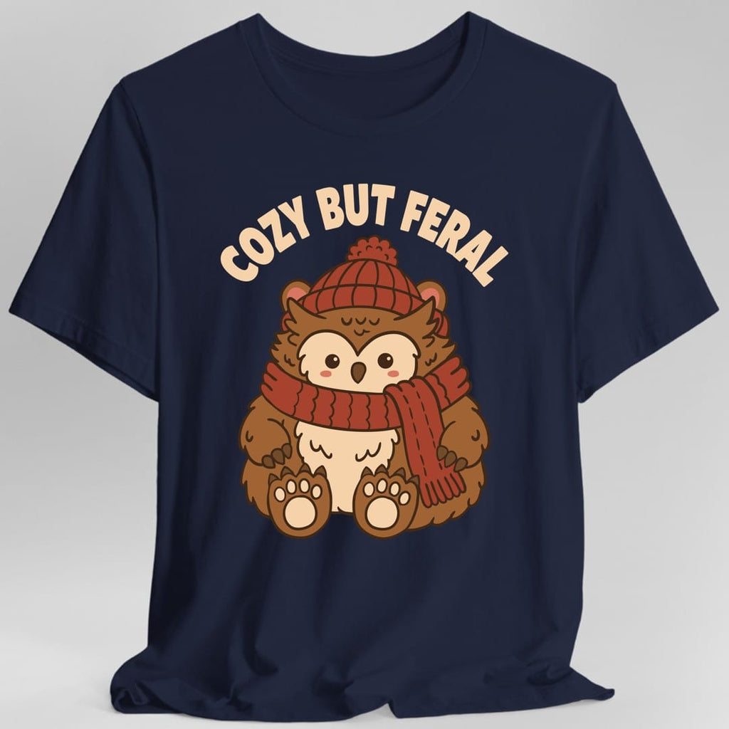 Cozy But Feral T-Shirt
