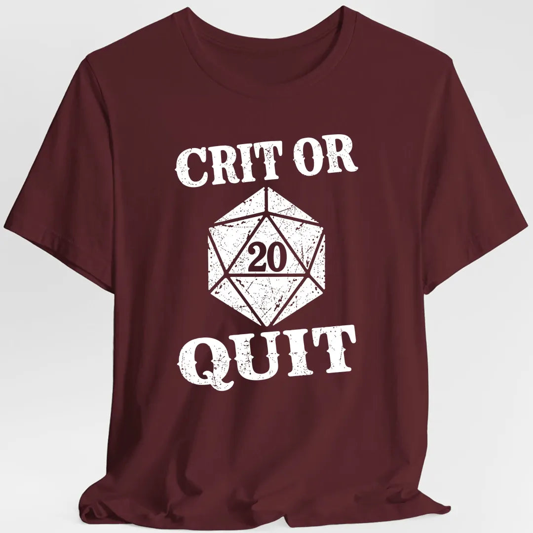 Crit or Quit T-Shirt