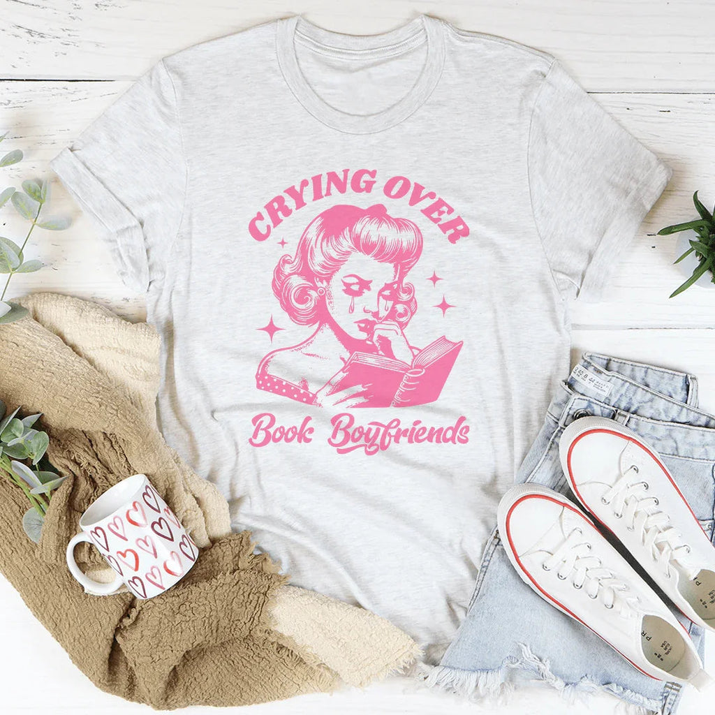Crying Over Book Boyfriends Tee