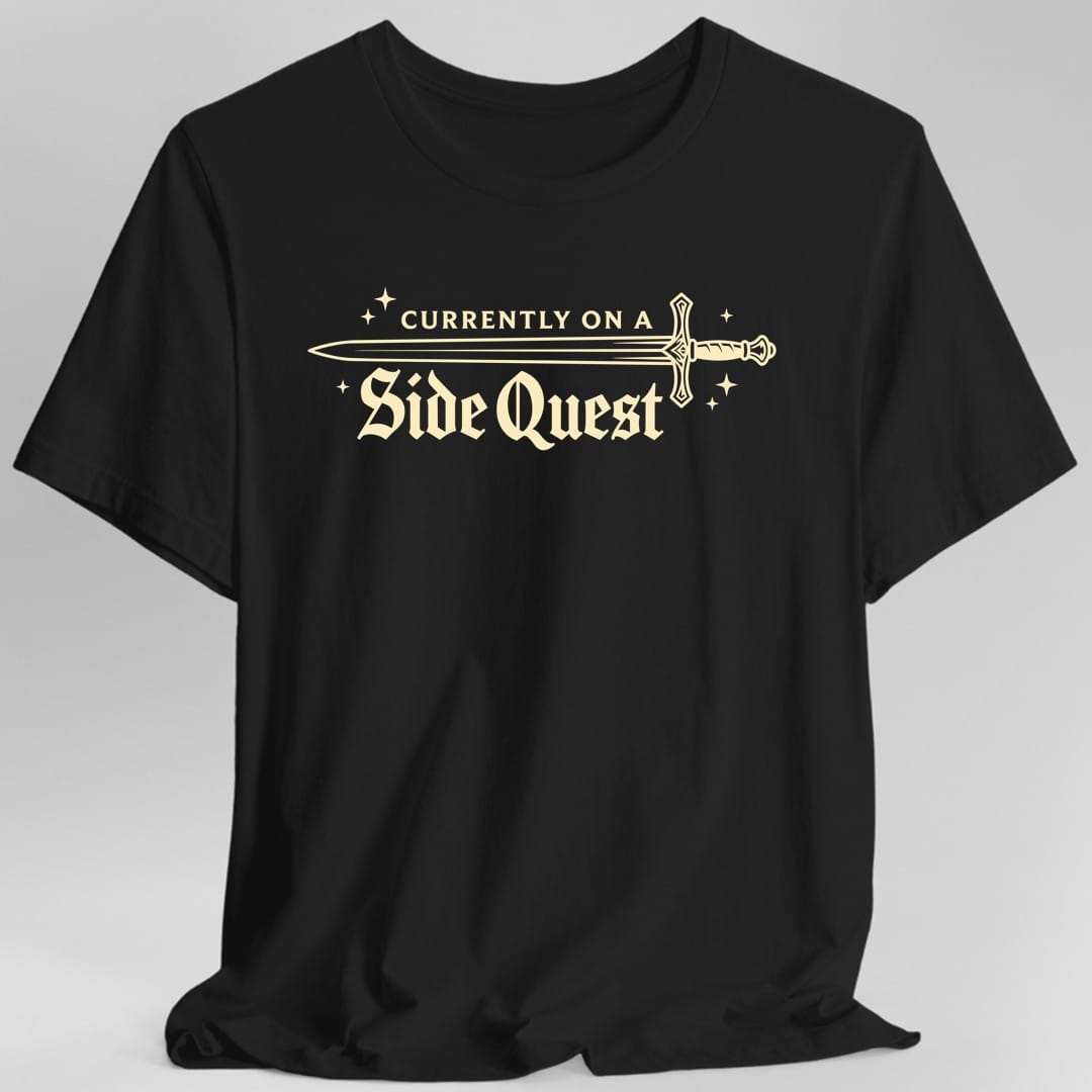Currently On A Side Quest T-Shirt