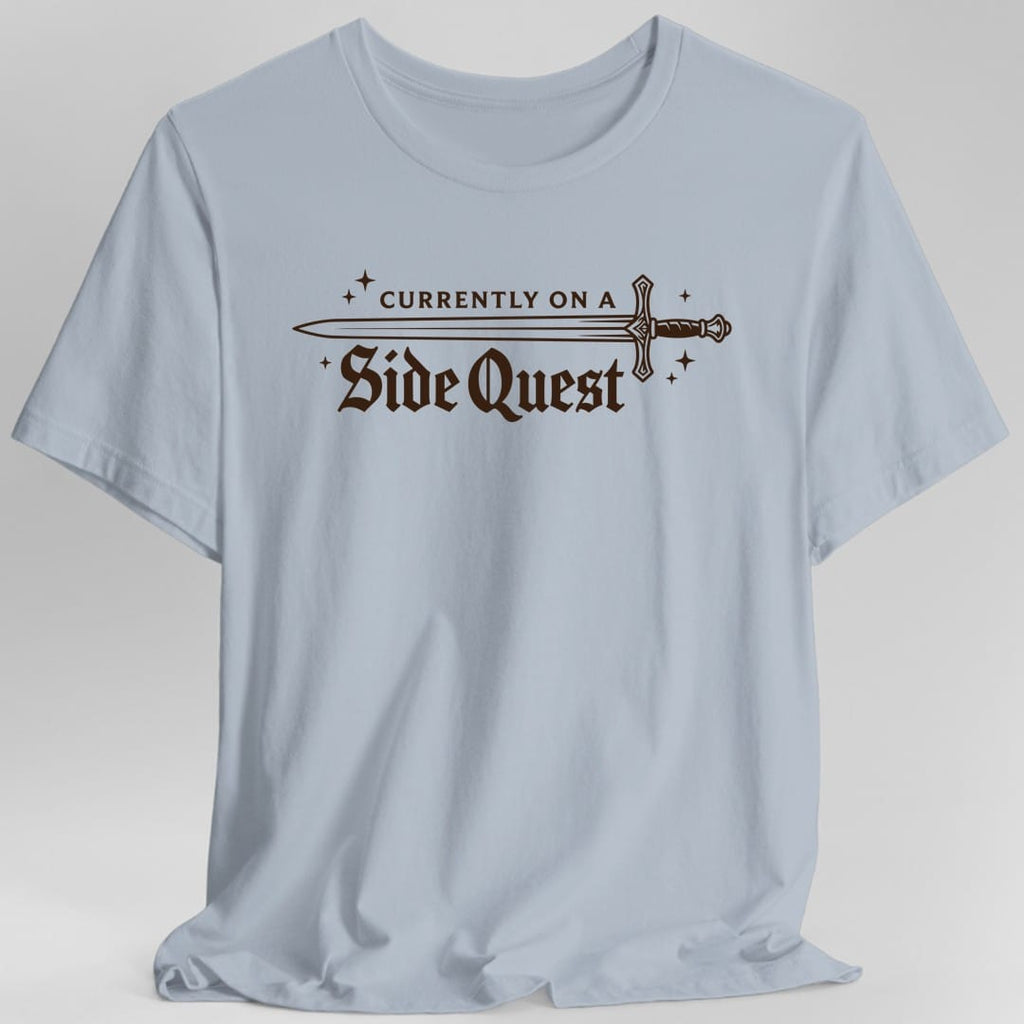 Currently On A Side Quest T-Shirt