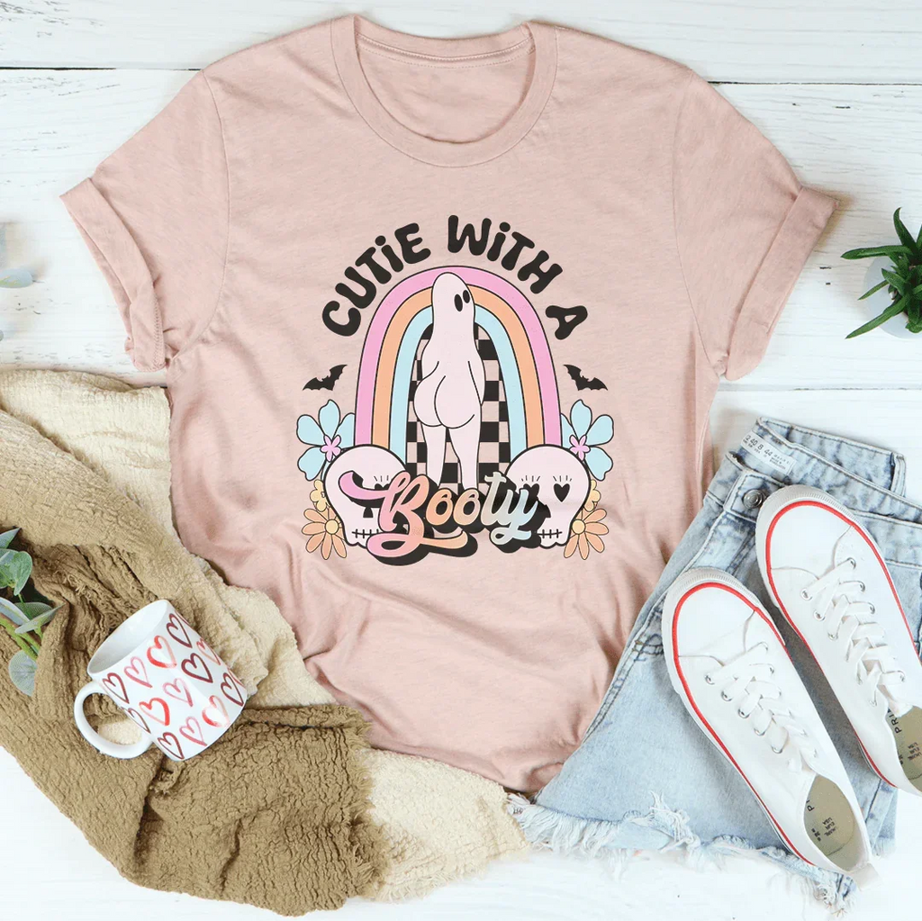 Cutie With A Booty Tee