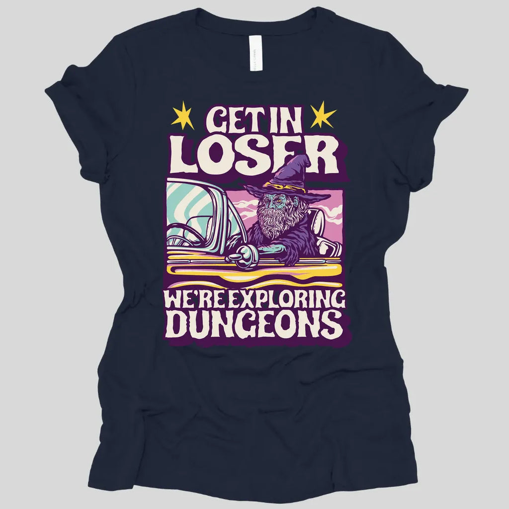 D&D Get In Loser Women's T-shirt