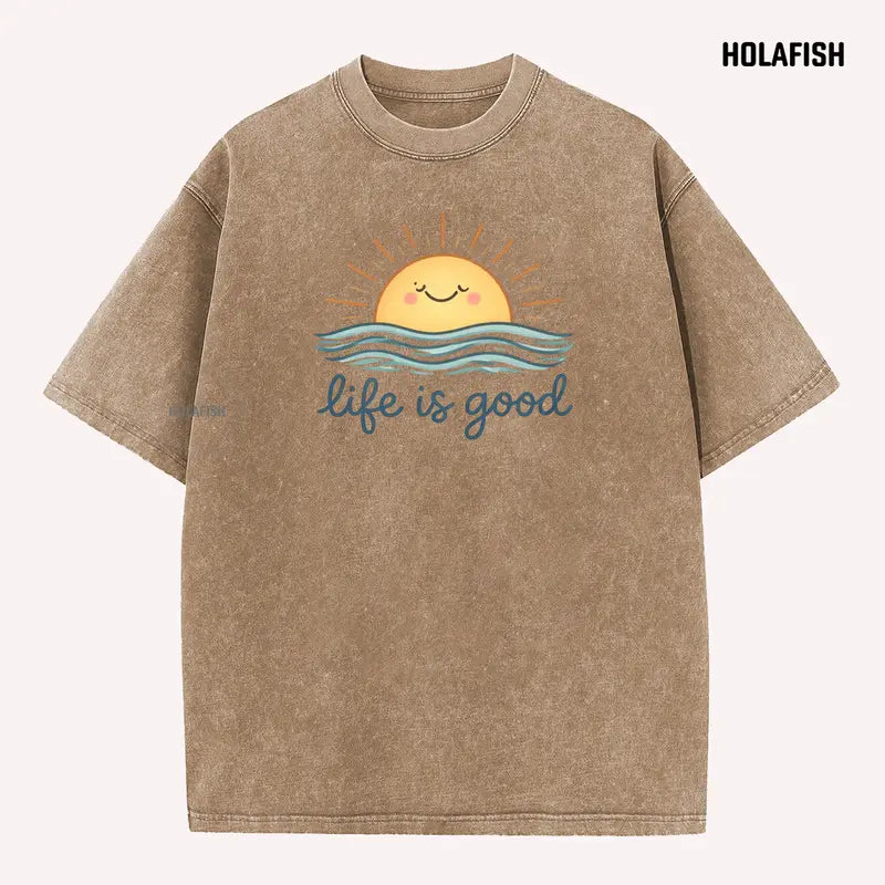 Life is Good Inspirational T-Shirt