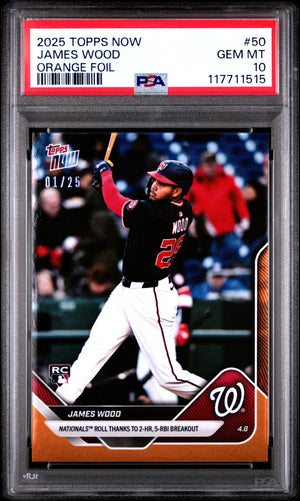 Graded 2025 Topps Now James Wood #50 Orange Foil /25 Rookie RC Baseball Card PSA 10 Gem Mint