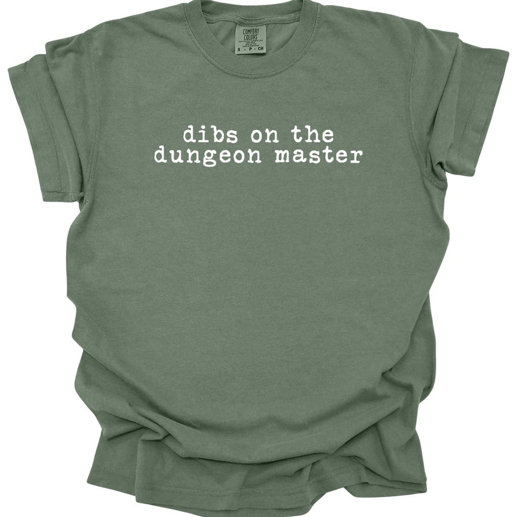 Dibs On The Dungeon Master T-Shirt - Comfort Colors