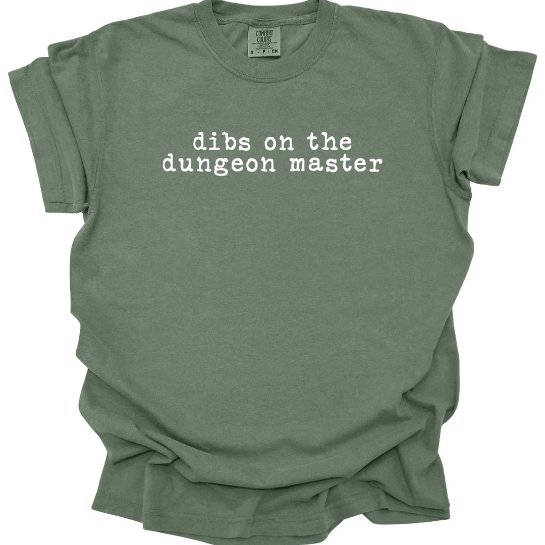 Dibs On The Dungeon Master T-Shirt - Comfort Colors