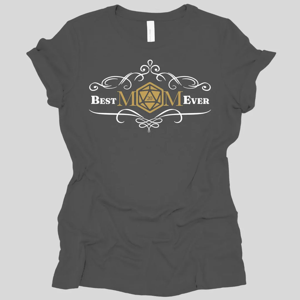 DnD Best Mom Ever Women's T-Shirt