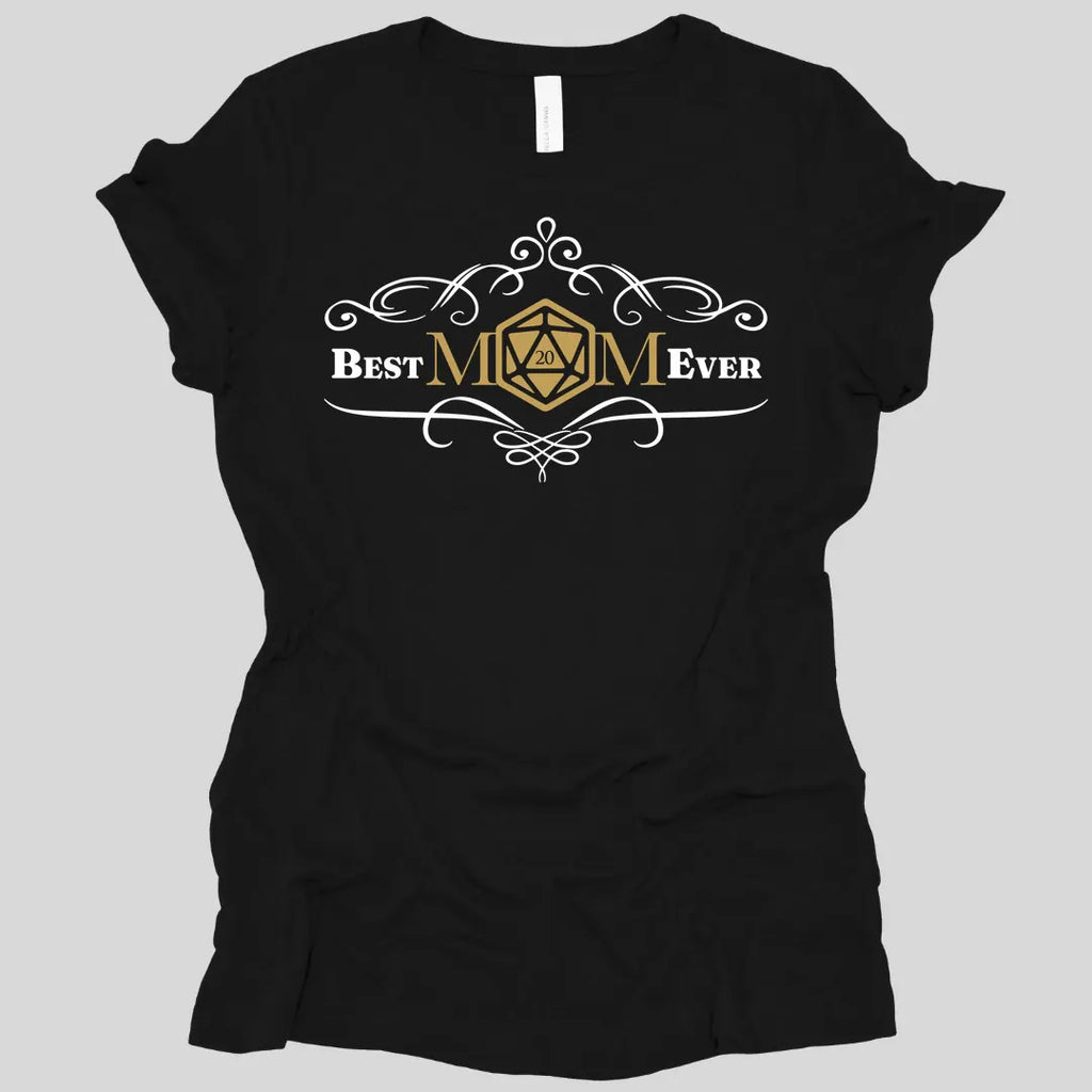 DnD Best Mom Ever Women's T-Shirt