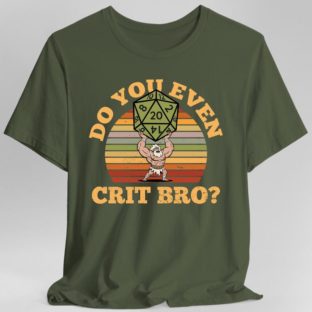 Do You Even Crit Bro D&D T-Shirt