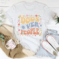Dogs Over People Tee
