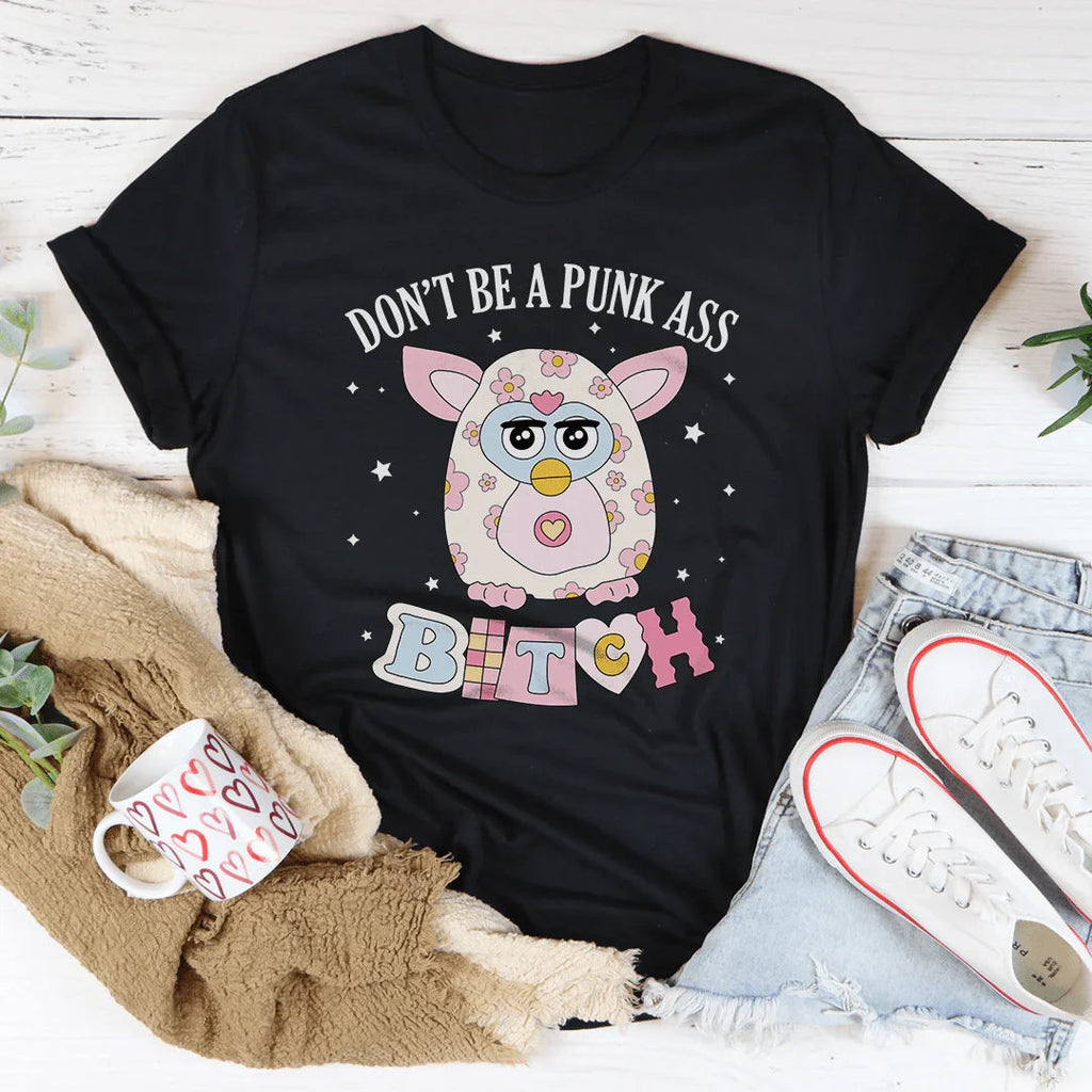 Don't Be A Punk Tee